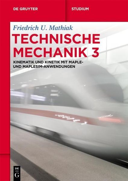 Produktbild: Kinematik und Kinetik mit Maple- und MapleSim-Anwendungen