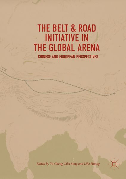 Produktbild: The Belt & Road Initiative in the Global Arena