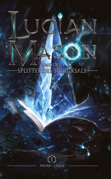 Produktbild: Lucian Mason und der Splitter des Schicksals