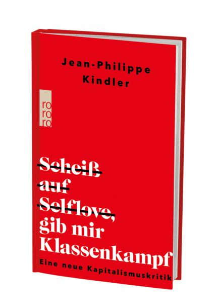 Produktbild: Schei&szlig; auf Selflove, gib mir Klassenkampf