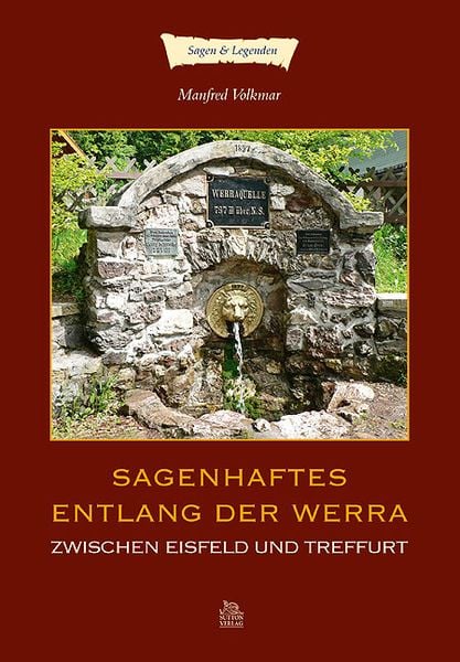 Produktbild: Sagenhaftes entlang der Werra zwischen Eisfeld und Treffurt