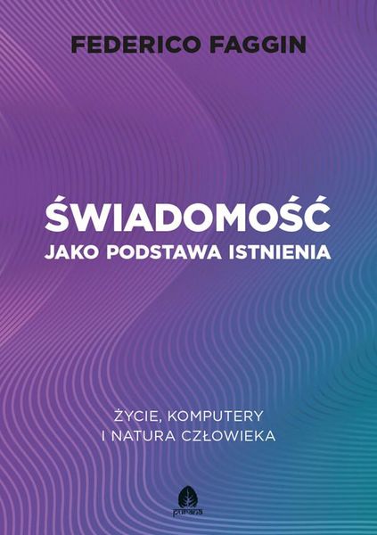 Produktbild: Swiadomosc jako podstawa istnienia