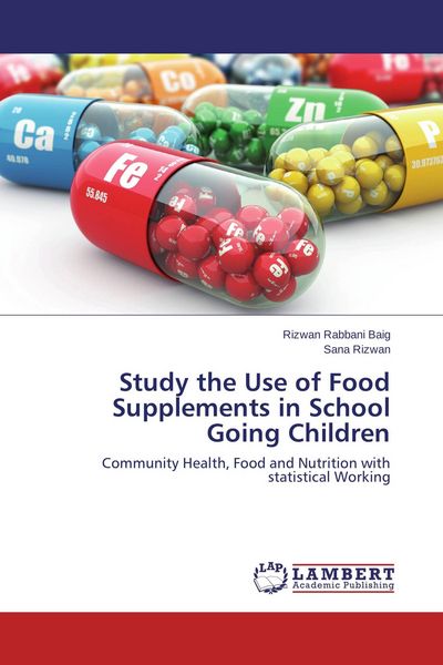 Produktbild: Study the Use of Food Supplements in School Going Children