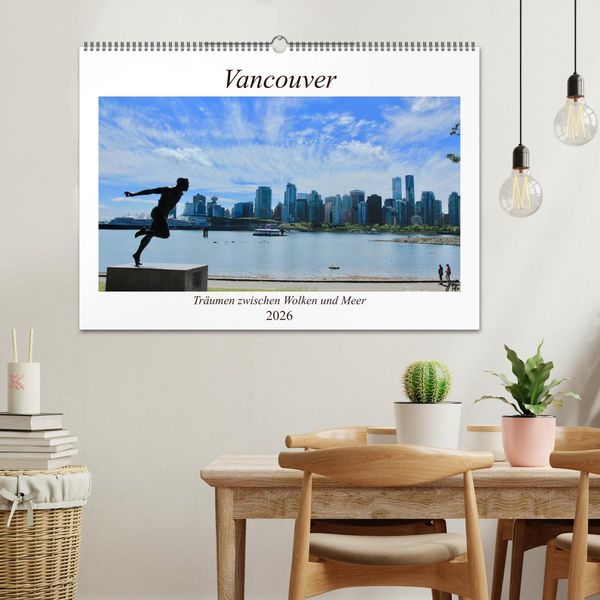 Produktbild: Vancouver - Tr&auml;umen zwischen Wolken und Meer (Wandkalender 2026 DIN A2 quer), CALVENDO Monatskalender