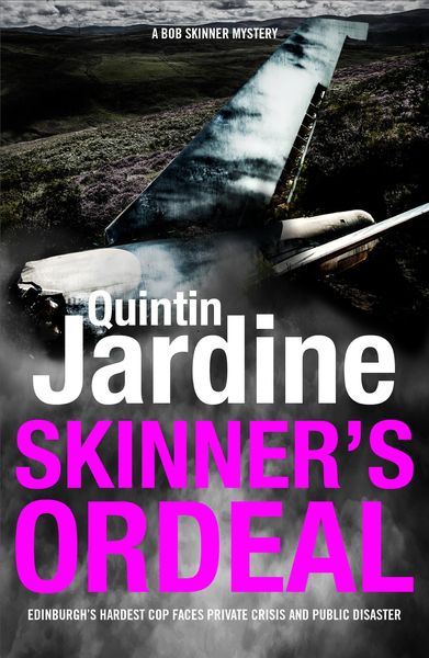 Produktbild: Skinner's Ordeal (Bob Skinner series, Book 5)