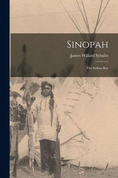 Produktbild: Sinopah: The Indian Boy