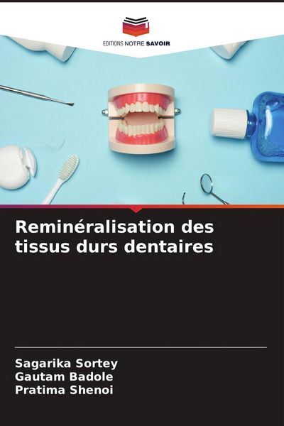 Produktbild: Remin&eacute;ralisation des tissus durs dentaires