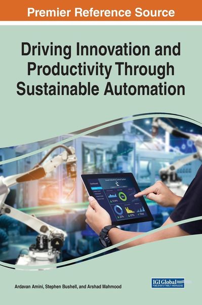 Produktbild: Driving Innovation and Productivity Through Sustainable Automation