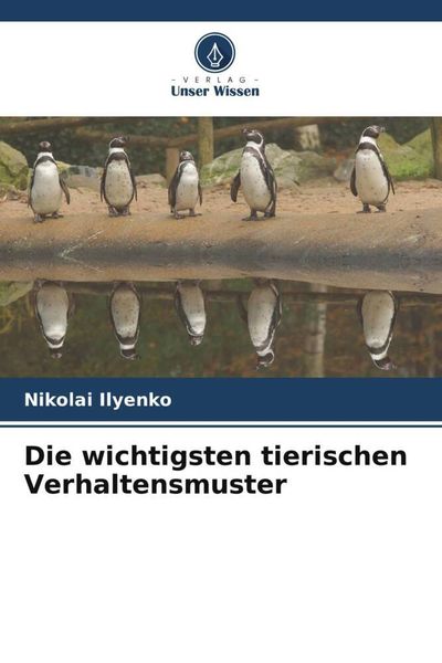 Produktbild: Die wichtigsten tierischen Verhaltensmuster