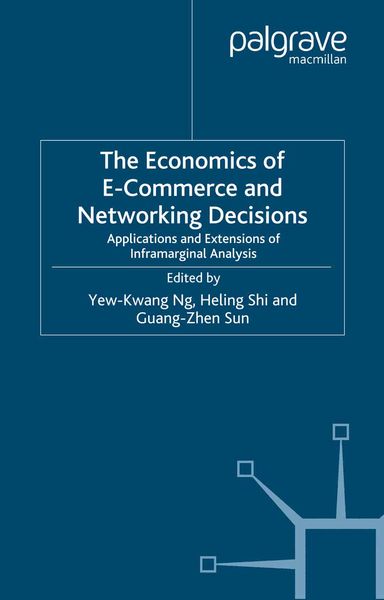 Produktbild: The Economics of E-Commerce and Networking Decisions