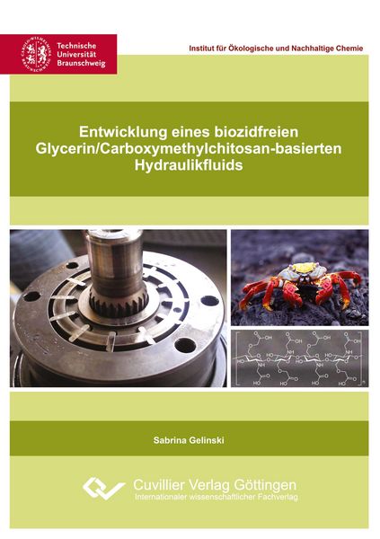 Produktbild: Entwicklung eines biozidfreien Glycerin/Carboxymethylchitosan-basierten Hydraulikfluids