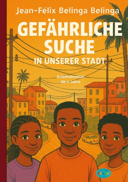 Produktbild: Gef&auml;hrliche Suche in unserer Stadt
