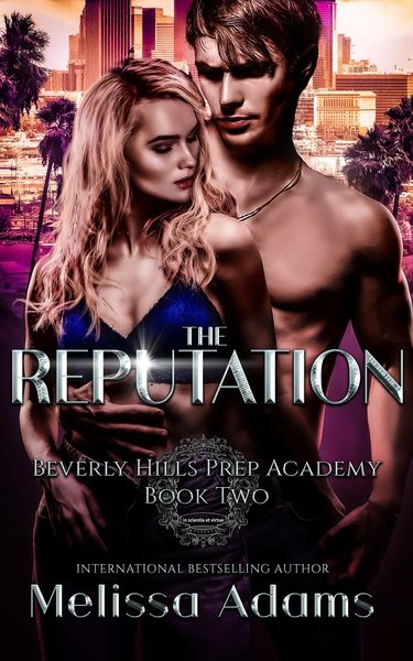 Produktbild: The Reputation (Beverly Hills Prep Academy, #2)