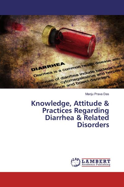 Produktbild: Knowledge, Attitude & Practices Regarding Diarrhea & Related Disorders