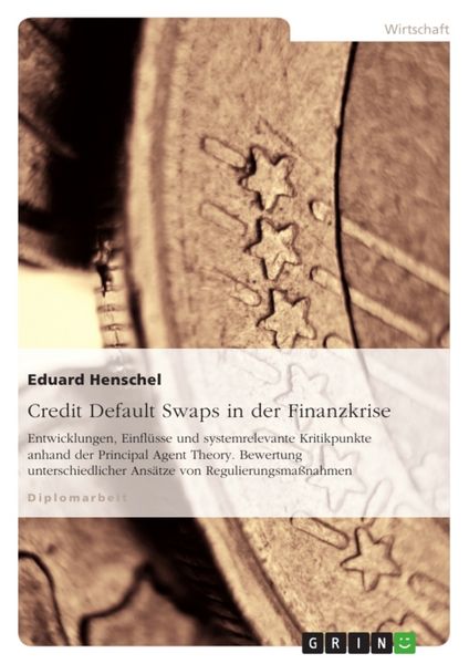 Produktbild: Credit Default Swaps in der Finanzkrise