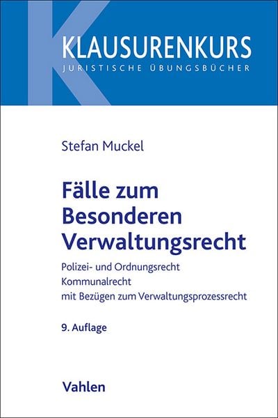 Produktbild: Klausurenkurs / Fälle zum Besonderen Verwaltungsrecht
