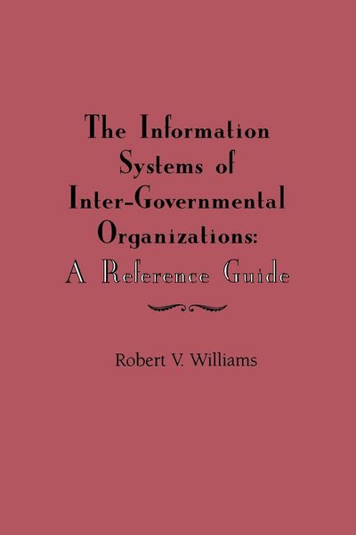 Produktbild: Williams, R: Information Systems of International Inter-Gove