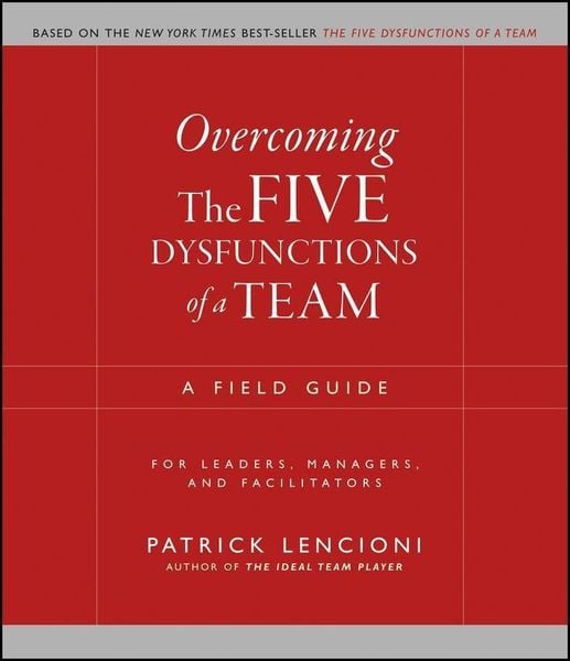 Produktbild: Overcoming the Five Dysfunctions of a Team