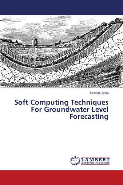 Produktbild: Soft Computing Techniques For Groundwater Level Forecasting