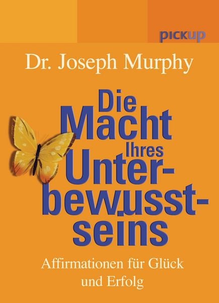 Produktbild: Die Macht Ihres Unterbewusstseins