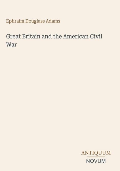 Produktbild: Great Britain and the American Civil War