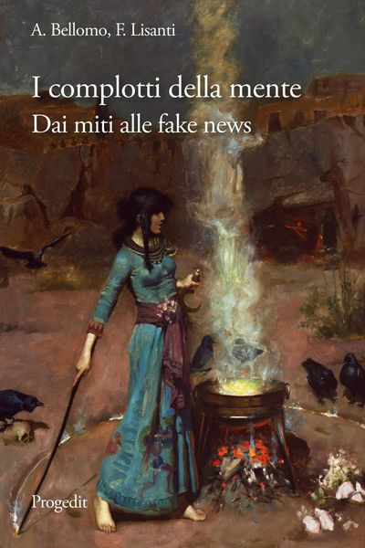Produktbild: I complotti della mente. Dai miti delle origini alle fake news