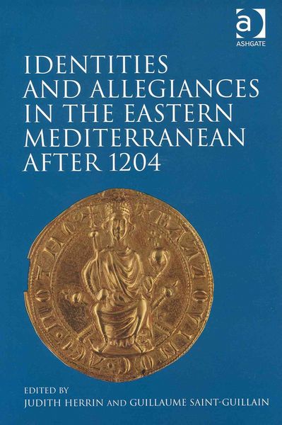 Produktbild: Identities and Allegiances in the Eastern Mediterranean after 1204