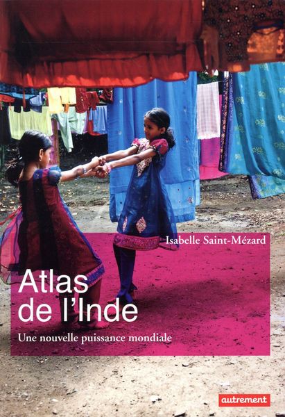 Produktbild: Atlas de l'Inde : une nouvelle puissance mondiale