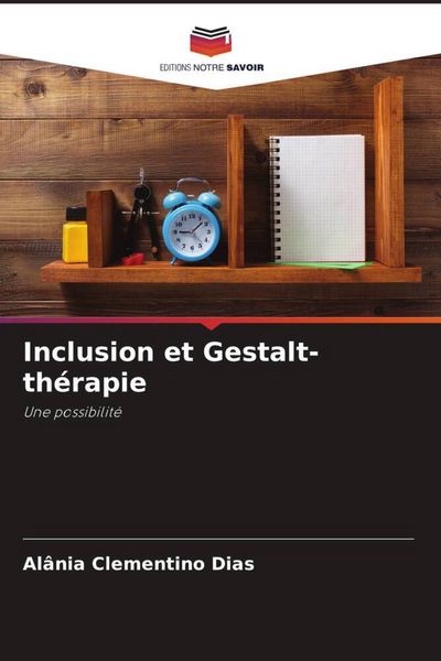 Produktbild: Inclusion et Gestalt-th&eacute;rapie