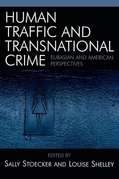 Produktbild: Human Traffic and Transnational Crime