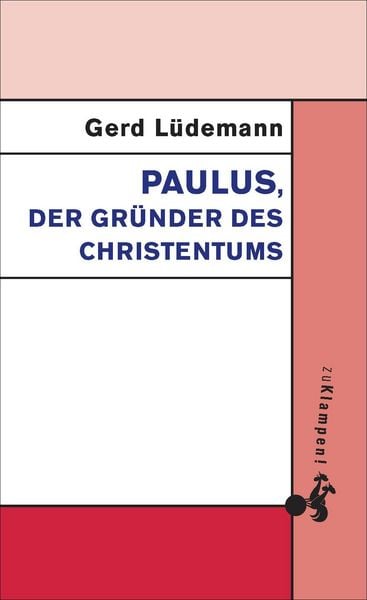 Produktbild: Paulus, der Gr&uuml;nder des Christentums