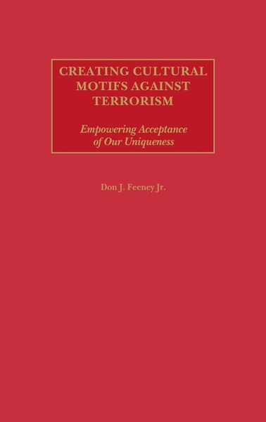 Produktbild: Creating Cultural Motifs Against Terrorism