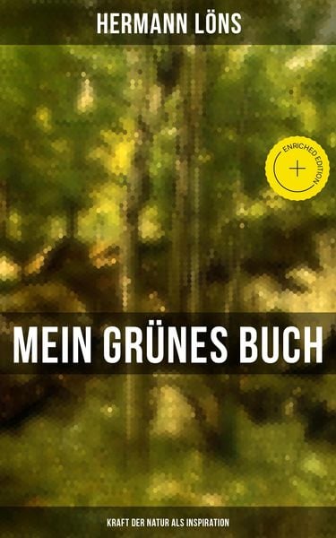 Produktbild: Mein gr&uuml;nes Buch - Kraft der Natur als Inspiration