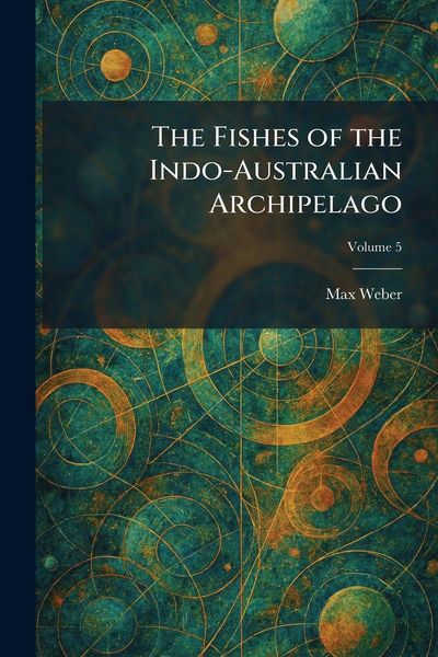 Produktbild: The Fishes of the Indo-Australian Archipelago