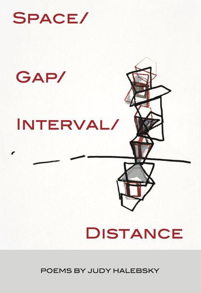 Produktbild: Space/Gap/Interval/Distance (Sixteen Rivers Press)