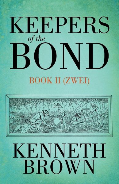 Produktbild: Keepers of the Bond II (Zwei)