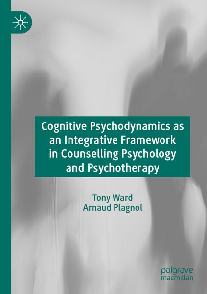 Produktbild: Cognitive Psychodynamics as an Integrative Framework in Counselling Psychology and Psychotherapy