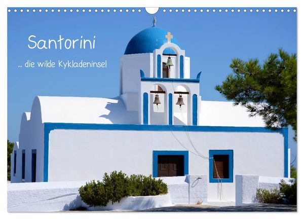 Santorini (Wandkalender 2026 DIN A3 quer), CALVENDO Monatskalender