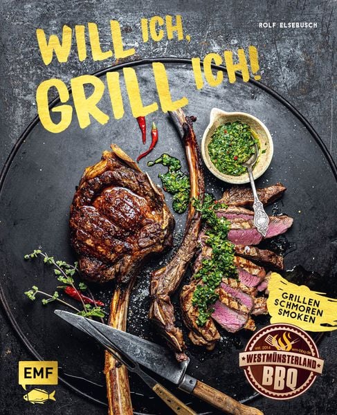 Will ich, grill ich!