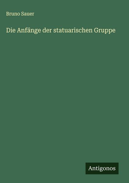Produktbild: Die Anf&auml;nge der statuarischen Gruppe