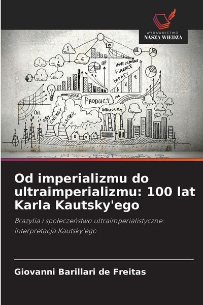 Produktbild: Od imperializmu do ultraimperializmu: 100 lat Karla Kautsky'ego