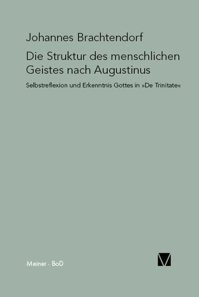Produktbild: Die Struktur des menschlichen Geistes nach Augustinus