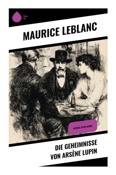 Produktbild: Die Geheimnisse von Ars&egrave;ne Lupin