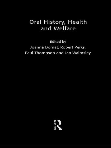 Produktbild: Oral History, Health and Welfare