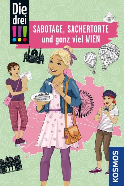 Die drei !!!, Sabotage, Sachertorte und ganz viel Wien, Taschenbuch von Mira Sol, Franckh-Kosmos, 2710001230938