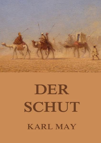Der Schut, Taschenbuch von Karl May, Jazzybee Verlag, 9783849699956