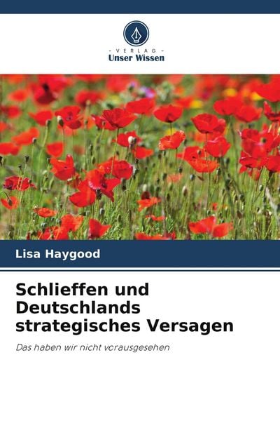 Produktbild: Schlieffen und Deutschlands strategisches Versagen