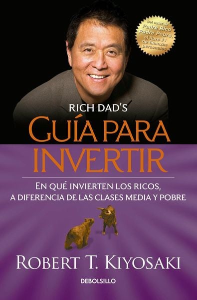 Guía Para Invertir / Rich Dad's Guide to Investing, Taschenbuch von Robert Kiyosaki, Random House N.Y., 9786073133333
