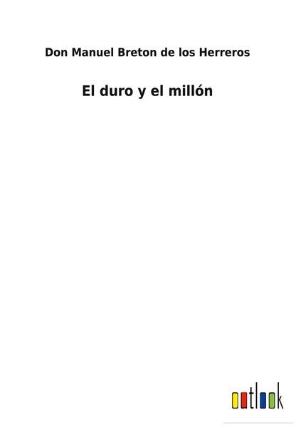 Produktbild: El duro y el mill&oacute;n