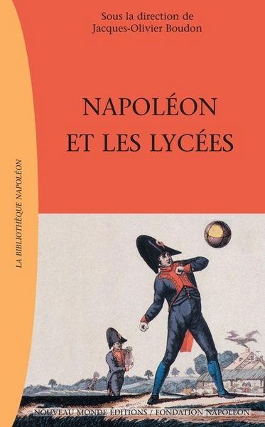 Produktbild: Napol&eacute;on et les lyc&eacute;es